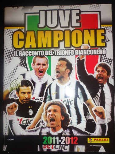 Livro Juventus  Campione  Italia 2011/12  Panini