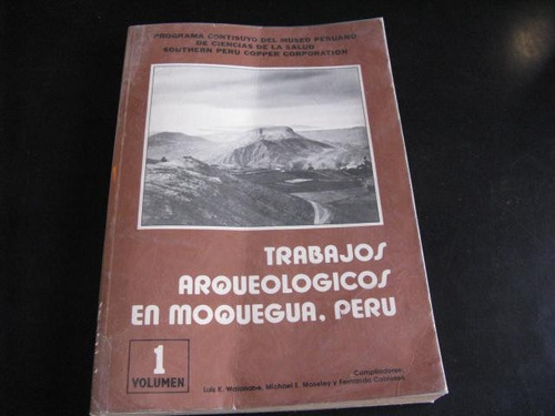 Mercurio Peruano: Libro Arqueologia Moquegua   L139