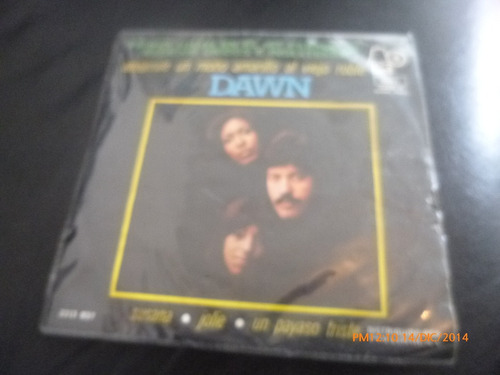 Vinilo Single De Dawn -- Payaso Triste ( I132