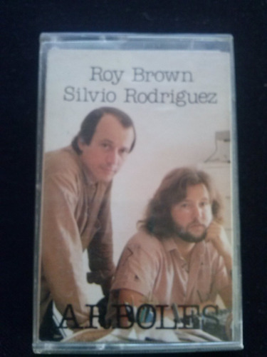 Roy Brown Silvio Rodríguez Arboles