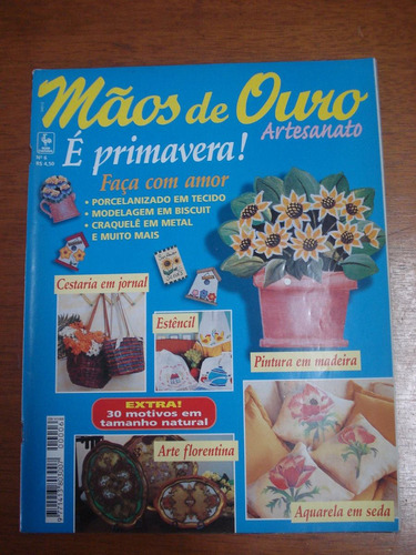 Revista Mãos De Ouro Artesanaton°6 É Primavera Craquelê 193a