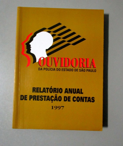 Ouvidoria Da Polícia Do Estado De São Paulo - 1997