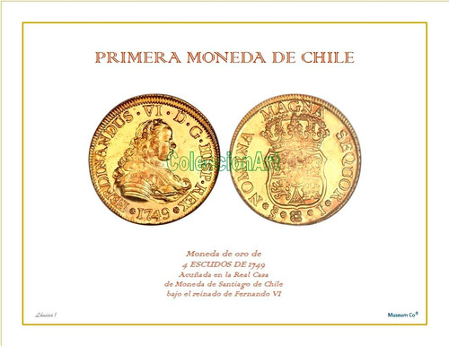 Lámina 1- 4 Escudos 1749 Dl Album 150 Años Monedas De Chile