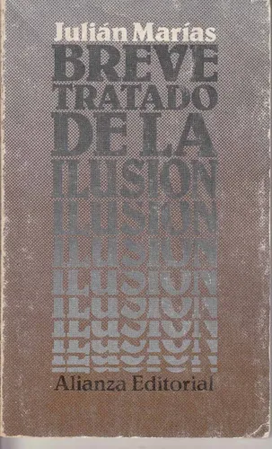 comprar Filosofia Julian Marias Breve Tratado De La Ilusion 1984