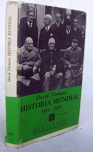 Breviarios Historia Mundial 1914 - 1968 David Thomson N°142