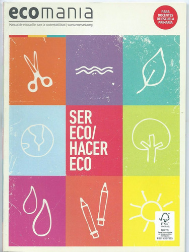 Ecomania Manual Para La Sustentabilidad Reciclaje P Niños