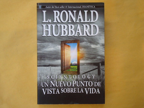 L. Ronald Hubbard, Scientology, Un Nuevo Punto De Vista Sobr