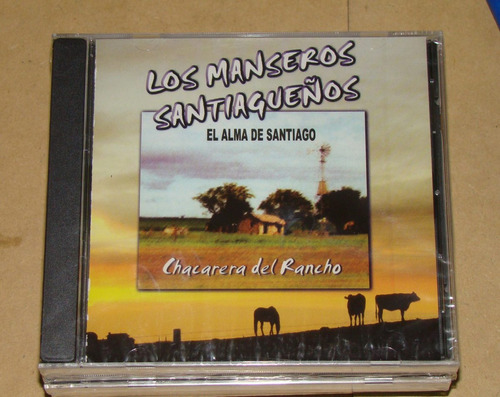 Los Manseros Santiagueños Chacarera Del Rancho Cd / Kktus