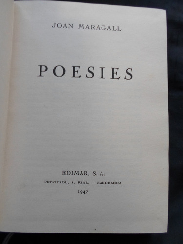 Joan Maragall - Poesies - 1947 - Edicion En Catalan