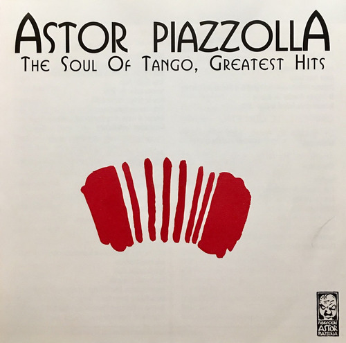 Cd Astor Piazzolla The Soul Of Tango Greatest Hits 2cds Imp