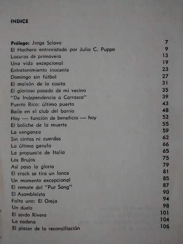 Cronicas De El Hachero. Julio Cesar Puppo - Arca 1966