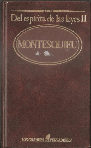 Montesquieu - Del Espiritu De Las Leyes Ii.  Edit. Sarpe