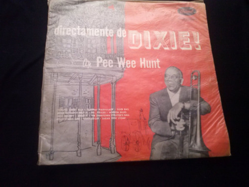 Lp Directamente De Dixie! Con Pee Wee Hunt