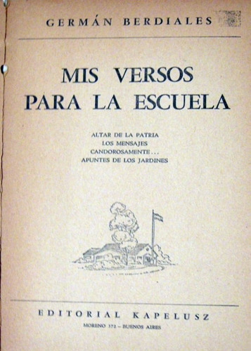  German Berdiales Mis Versos Para La Escuela 1951 Kapelusz