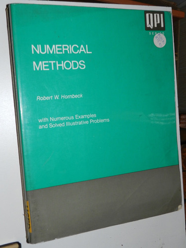 Numerical Methods - Robert Hornbeck - Prentice-hall