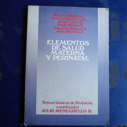 Elementos De Salud Materna Y Perinatal, Ramiro Molina, Marci