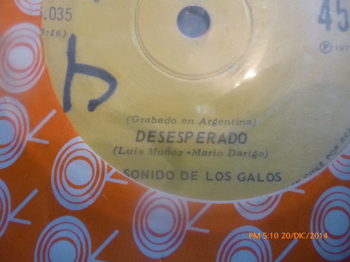 Imagen 2 de 2 de Vinilo Single El Sonido De Los Galos -desesperado( A131