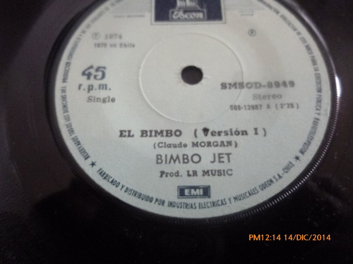 Vinilo Single Bimbo Jet --el Bimbo ( S132