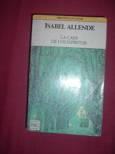 Novela La Casa De Los Espiritus, Isabel Allende