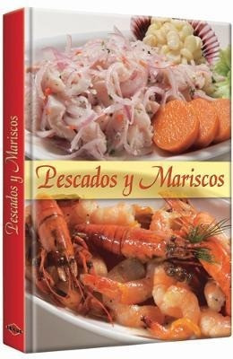 Libro Pescados Y Mariscos  Ed Lexus