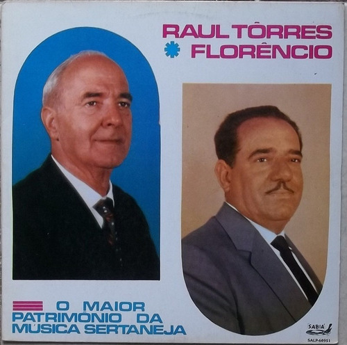 Lp Raul Torres E Florencio (o Maior Patrimonio Da Musica)