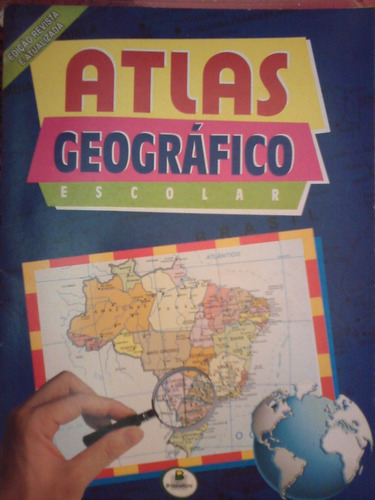 Atlas Geografico Escolar Ed Brasileitura Revista Atualizada