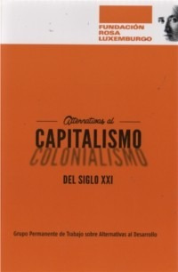 Alternativas Al Capitalismo Del Siglo Xxi - López Santillán
