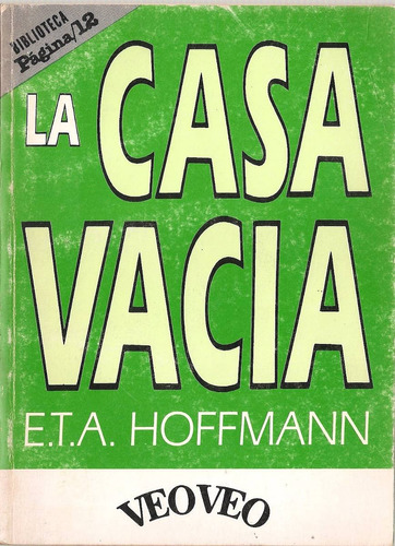 La Casa Vacia - Hoffmann - Pagina 12