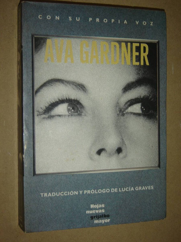 Con Su Propia Voz (ava Gardner) Grijalbo, Argentina 1991