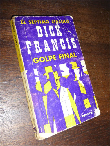 Golpe Final _ Dick Francis - El Septimo Circulo