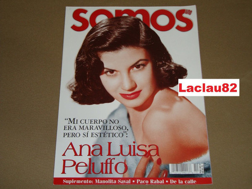 Ana Luisa Peluffo Mi Cuerpo No Era Maravi Revista Somos 2001