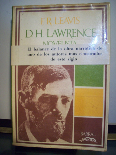 Adp D. H. Lawrence Novelista F. R. Leavis / Ed Barral 1974