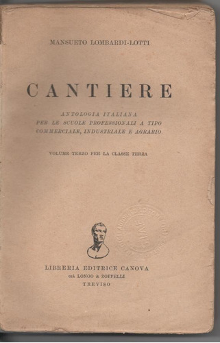 Cantiere Volumen 3 Mansueto Lombardi - Lotti Sin Tapa(151)