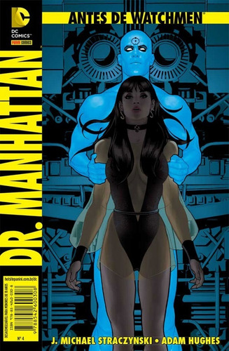 Antes De Watchmen: Dr. Manhattan Nº 4 - Panini (lacrado)