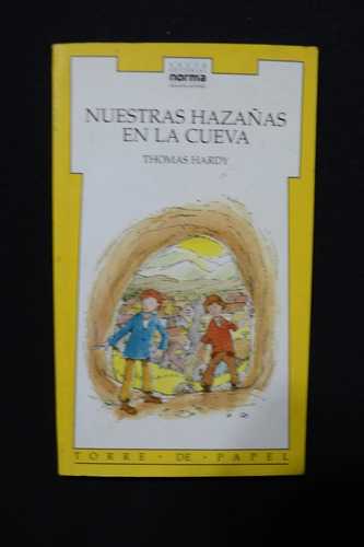 Nuestras Hazañas En La Cueva Thomas Hardy