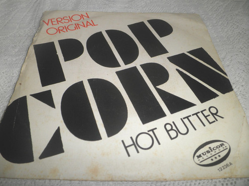 Disco En Vinyl 45 Rpm 7'' De Hot Butter - Pop Corn (1972)