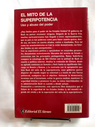 El Mito De La Superpotencia. Poder Nancy Soderberg El Ateneo
