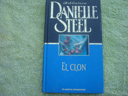 Danielle Steel, El Clon.