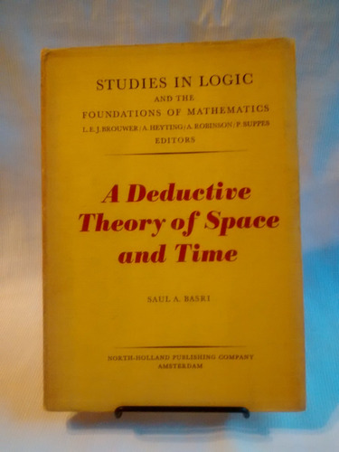A Deductive Theory Of Space And Time Saul A. Basri En Ingles