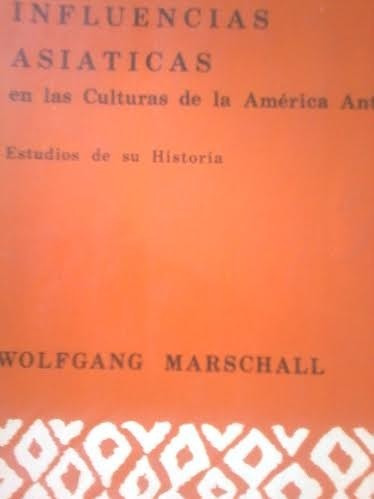 Influencias Asiáticas En Culturas América Antigua Marschall