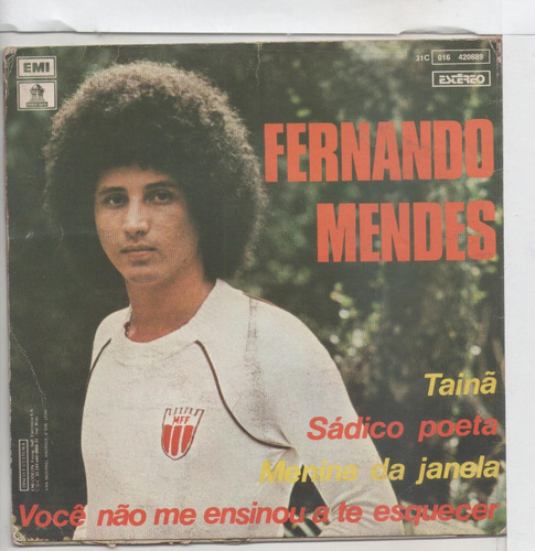 Compacto Vinil Fernando Mendes - Tainã - 1978 - Emi