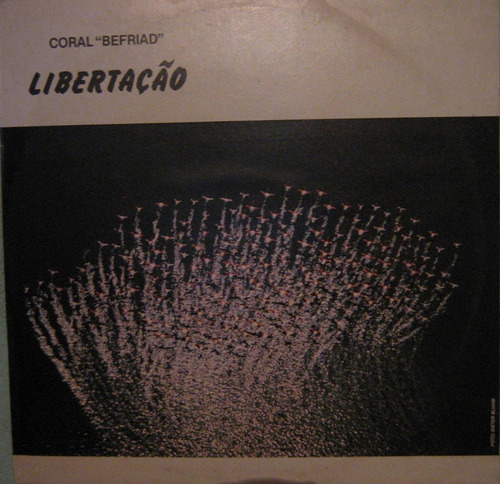 Coral Befriad - Libertação -  1986 S/encarte