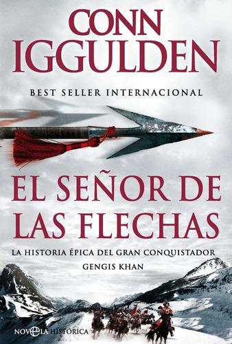 El Señor De Las Flechas. Conn Iggulden - Digital