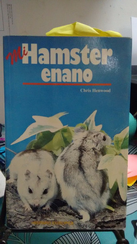 Mi Hamster Enano // Chris Henwwod