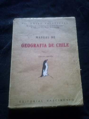 Manual De Geografia De Chile Por Fco Frias Valenzuela