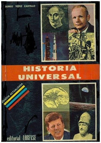 Libro, Historia Universal 2 Año De Aureo Yepez Castillo.