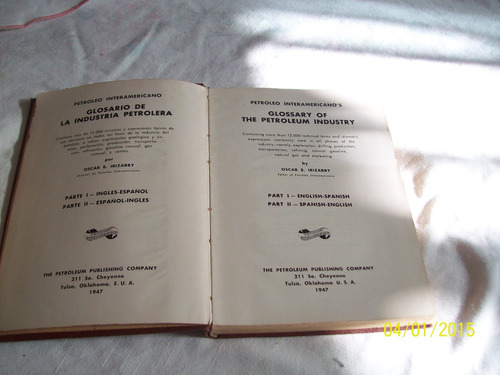 Oscar Irizarry. Glosario De La Industria Petrolera, 1947