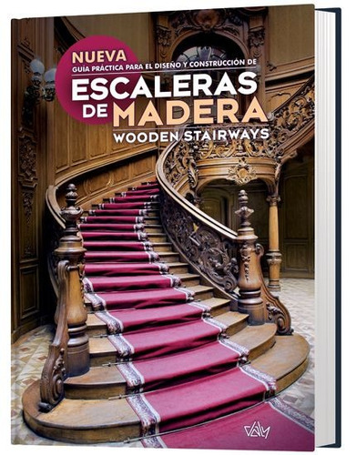 Libro Diseño Y Construcción De Escaleras De Madera