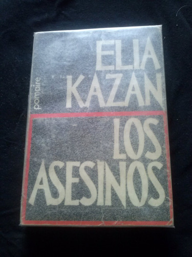 Los Asesinos Por Elia Kazan