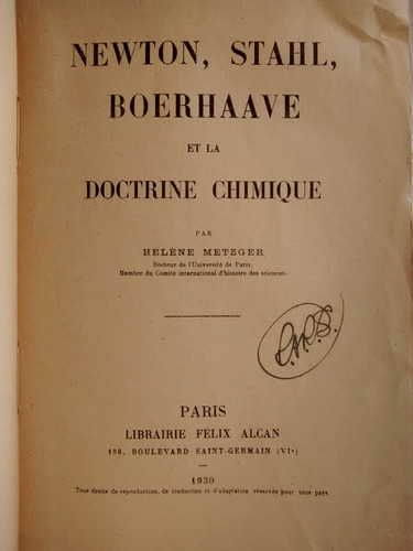 Newton Stahl Et La Doctrine Chimique. Helene Metzger Frances